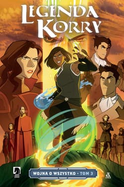Legenda Korry Wojna o wszystko Tom 3 - DiMartino Michael