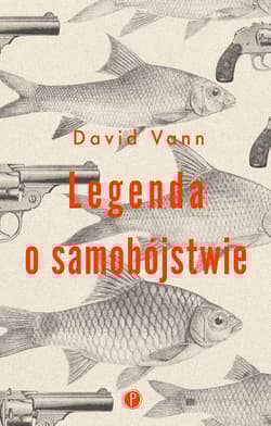 Legenda o samobójstwie - David Vann