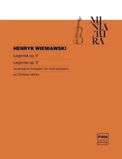 Legenda op. 17 na skrzypce i fortepian - Wieniawski Henryk, Zdzisław Jahnke