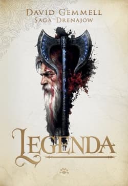 Legenda. Saga Drenajów. Tom 1 - David Gemmel