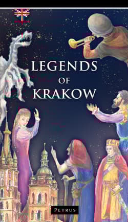 Legends of Krakow wyd. 3 - Iwański Zbigniew