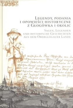 Legendy, podania i opowieści historyczne z Głogówka i okolic - Henryka Młynarska