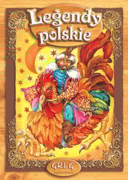 Legendy polskie - Opracowanie Zbiorowe