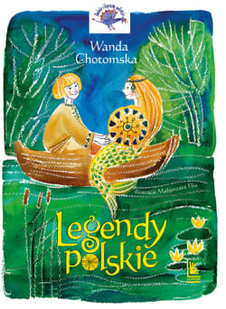 Legendy Polskie - ebook - Wanda Chotomska
