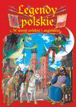 Legendy polskie w wersji polskiej i angielskiej - Katarzyna Małkowska