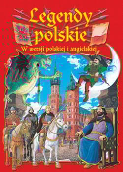 Legendy polskie w wersji polskiej i angielskiej - Katarzyna Małkowska