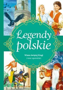 Legendy polskie Wiano świętej Kingi