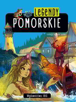 Legendy pomorskie - Opracowanie Zbiorowe