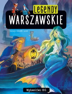 Legendy warszawskie - Opracowanie Zbiorowe