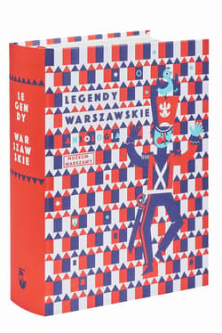 Galeria - zdjęcie nr. 5 - Legendy warszawskie. Antologia