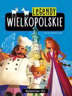 Legendy wielkopolskie - Opracowanie Zbiorowe