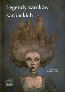Legendy zamków karpackich