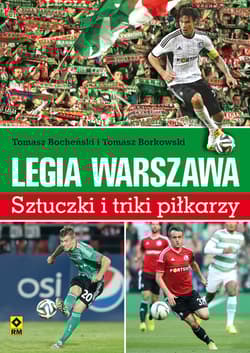 Legia Warszawa Sztuczki i triki piłkarzy - Borkowski Tomasz