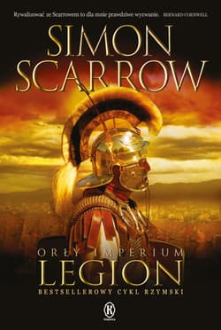 Legion. Orły imperium. Tom 10 wyd. 2024 - Simon Scarrow
