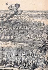 Legnica 13 V 1634. Największe zwycięstwo... - Michał Kosałka