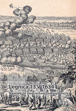 Legnica 13 V 1634. Największe zwycięstwo... - Michał Kosałka