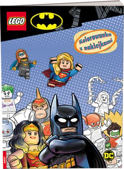 Lego Dc Comics Kolorowanka z naklejkami - Opracowanie Zbiorowe