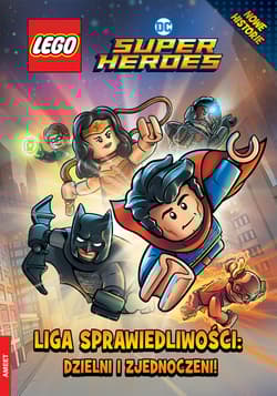 Lego Dc Comics Liga Sprawiedliwości: Dzielni i zjednoczeni! - Madden Philip