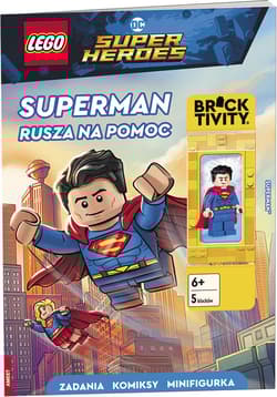 LEGO DC Super Heroes Superman rusza na pomoc - Opracowanie Zbiorowe