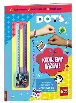Lego Dots Kodujemy Razem! - Opracowanie Zbiorowe
