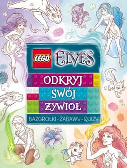 Lego Elves Wybierz swoją moc LYS-501 - Opracowanie Zbiorowe