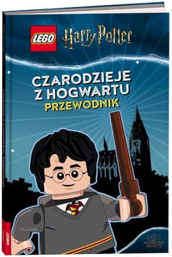 Lego Harry Potter Czarodzieje z Hogwartu Przewodnik LHD-6401 - Opracowanie Zbiorowe