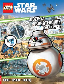 Lego Star Wars Gdzie są bohaterowie galaktyki LSF-302 - Opracowanie Zbiorowe