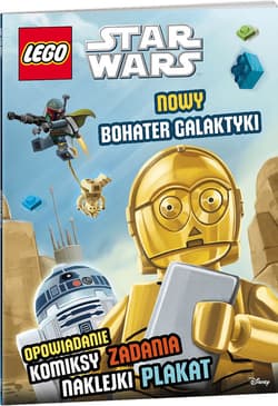 Lego Star Wars Nowy bohater galaktyki - Opracowanie Zbiorowe
