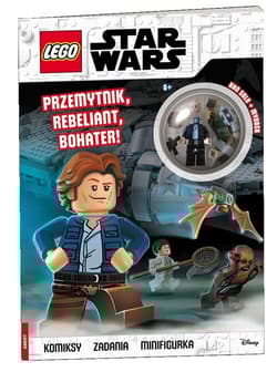 Lego Star Wars Przemytnik rebeliant bohater - Opracowanie Zbiorowe