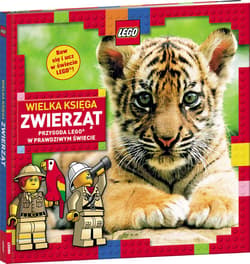 Lego. Wielka Księga Zwierząt. Przygoda Lego W Prawdziwym Świecie - Opracowanie Zbiorowe