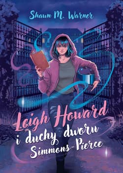 Leigh Howard i duchy dworu Simmons-Pierce - ebook - Shawn M. Warner