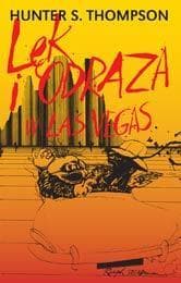 Lęk i odraza w Las Vegas - Thompson Hunter S.