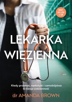 Lekarka więzienna - ebook - Amanda Brown