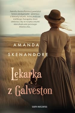 Lekarka z Galveston - ebook - Amanda Skenandore