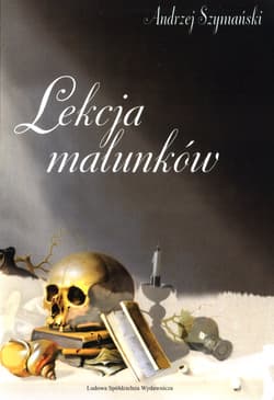 Lekcja malunków - Andrzej Szymański