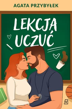 Lekcja uczuć - ebook - Agata Przybyłek
