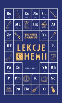 Lekcje chemii - Bonnie Garmus