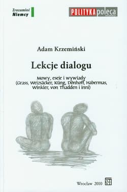 Lekcje dialogu Mowy, eseje i wywiady. - Adam Krzemiński