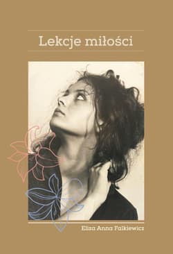 Lekcje miłości - Eliza Falkiewicz