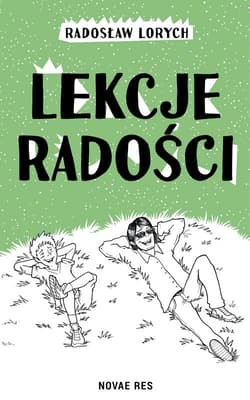 Lekcje radości - Radosław Lorych