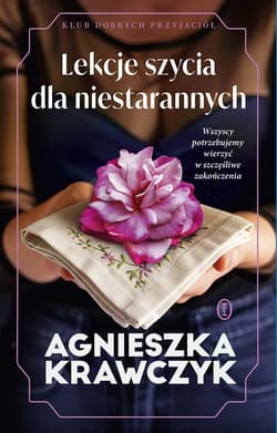 Lekcje szycia dla niestarannych - Agnieszka Krawczyk