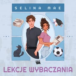Lekcje wybaczania - audiobook - Selina Mae
