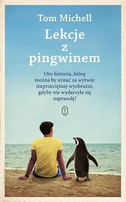 Lekcje z pingwinem - Tom Michell