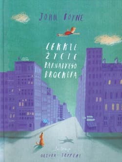 Lekkie życie Barnaby'ego Brocketa - John Boyne