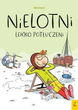 Lekko potłuczeni. Nielotni. Tom 2 - Bruno Madaule