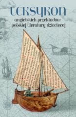 Leksykon angielskich przekładów polskiej... - Joanna Dybiec-Gajer