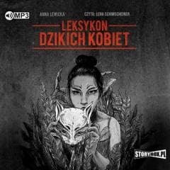 Leksykon dzikich kobiet audiobook - Anna Lewicka