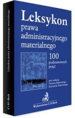 Leksykon prawa administracyjnego materialnego - prof. nadzw. dr hab. Tomasz Bąkowski, prof. UG dr
