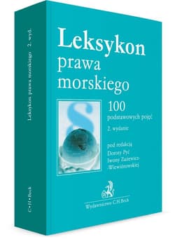 Leksykon prawa morskiego 100 podstawowych pojęć - Iwona Zużewicz-Wiewiórowska