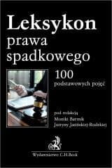 Leksykon prawa spadkowego. 100 podstawowych pojęć - Praca zbiorowa